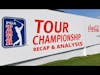 Episode image for Tour Championship Recap and Analysis | PGA Tour News