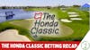 PGA Tour 2022 Honda Classic Betting Recap