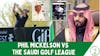 Episode image for Phil Mickelson vs the PGA Tour and the Saudi Golf League