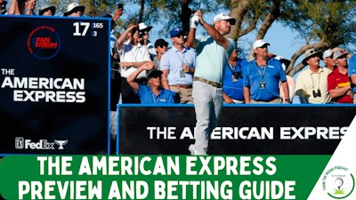 Episode image for 2023 #AmericanExpress Preview Show | #PGATour #Picks, #Predictions, #BestBets | #LIVGolf TV Deal?