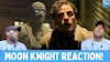 Moon Knight Episode 1 Reaction