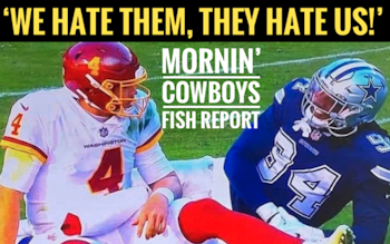 'WE HATE THEM, THEY HATE US' #DallasCowboys Mornin' Fish Report - postgame in Washington