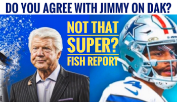 Is Jimmy RIGHT about 'Super Bowl Dak? #DallasCowboys Fish at 6 Report