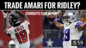 TRADING PLACES? Swap Amari Cooper for Calvin Ridley? Fish Report