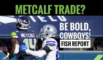 Trade for DK METCALF? Be BOLD, ‘Boys!