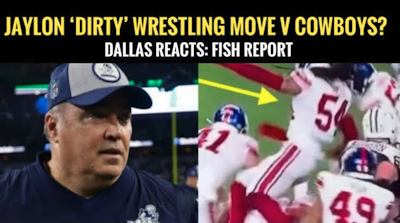 Episode image for #DallasCowboys Respond to Jaylon Smith 'Dirty' (Goofy?) Jumping #Giants Play FISH REPORT