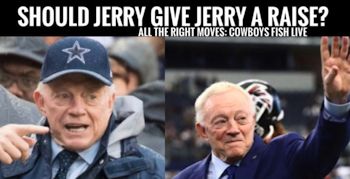 #DallasCowboys all the right MOVES; SHOULD OWNER JERRY GIVE GM JERRY A RAISE? Fish Report LIVE