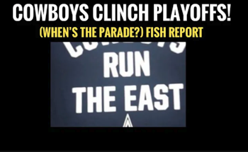 #dallascowboys CLINCH PLAYOFFS! (When’s the parade?!) Fish Report