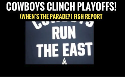 Episode image for #dallascowboys CLINCH PLAYOFFS! (When’s the parade?!) Fish Report