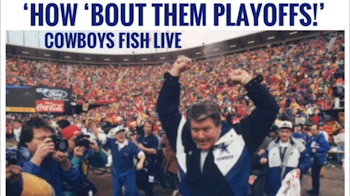 HOW 'BOUT THEM ... PLAYOFFS! #DallasCowboys Fish Report LIVE!