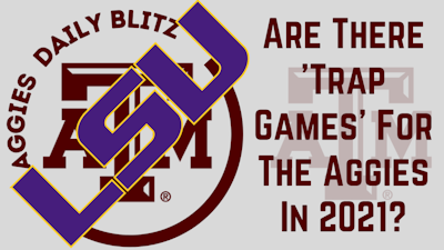 Episode image for Texas A&M Aggies Daily Blitz - 8/17/21 - How Can The Aggies Go Undefeated In 2021?