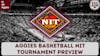 Texas A&M Aggies NIT Tournament Basketball Preview