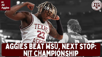 Aggies Beat WSU for Spot in NIT Tournament Championship Game