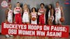 Episode image for Buckeyes Basketball On Pause | Ohio State Women Win Again