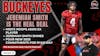 Episode image for #Buckeyes Add Ex Player | Jeremiah Smith Shines | 4 New Day Commits | #OhioState Daily Blitz