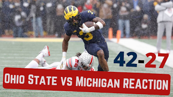 Ohio State vs Michigan Reaction; 42-27