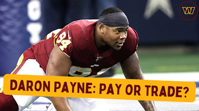 Episode image for Washington Commanders: Pay or Trade Daron Payne?