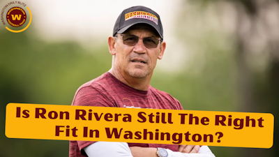 Episode image for Is Ron Rivera Still The Right Fit In Washington?