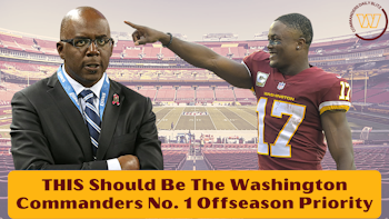 THIS Should Be The Washington Commanders No. 1 Offseason Priority