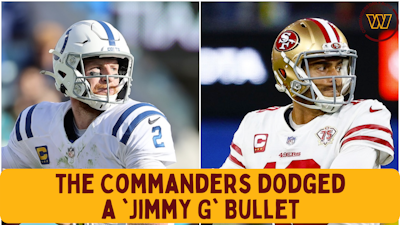 Episode image for The Washington Commanders Dodged a 'Jimmy G' Bullet