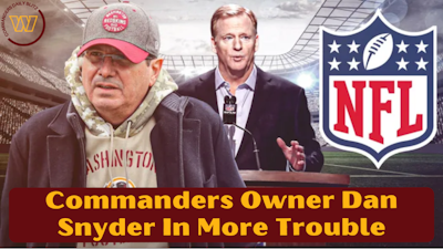 Episode image for Washington Commanders Owner Dan Snyder In More Trouble!