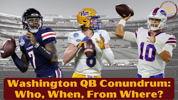 Washington Commanders QB Conundrum: Who, When, From Where?