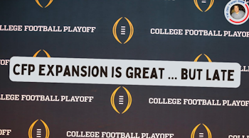 #CollegeFootballPlayoff  Expansion ... Too Late | #CFP