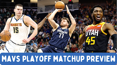 Episode image for Dallas Mavericks Playoff Matchup Preview