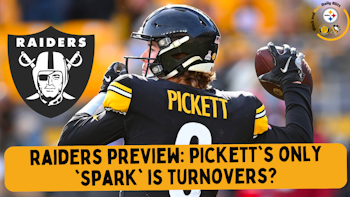 Is Kenny Pickett's Only 'Spark' Turnovers? | #Steelers #Raiders Preview