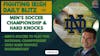 Episode image for Fighting Irish Daily Blitz 12/9: Men's Soccer Plays for a Championship | Hard Knocks | Robert Thitoff (@PThitoff)