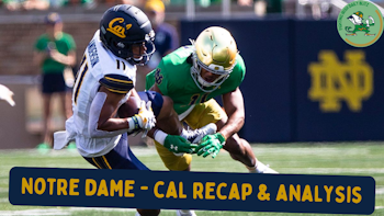 Notre Dame vs. Cal Recap & Analysis