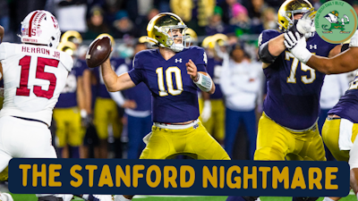 Episode image for #NotreDame Fighting Irish vs. #Stanford Cardinal: The Nightmare