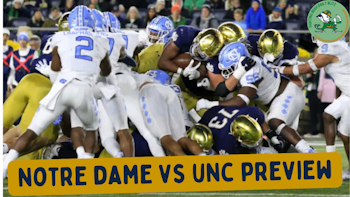 Notre Dame vs. North Carolina Preview