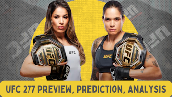 UFC 277 Preview, Predictions, and Analysis