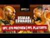 UFC 278 Preview | PFL Playoffs