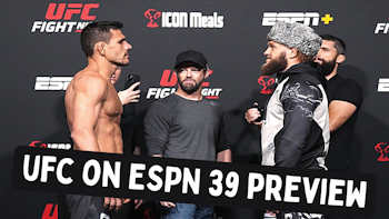 UFC on ESPN 39 Preview Show