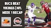 Episode image for JP Peterson 9/11: Bucs Beat Vikings | NFL Week 1 Recap | College Football Week 2 Surprises