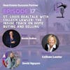Episode 17: St. Louis RealTalk with Colleen Lawler: The Inside Track on Home Buying and Selling