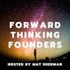 Forward Thinking Founders