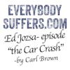 [69] Ed Jozsa- the Car Crash