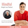064: The Law of Attraction and Weight Loss with Zehra Mahoon
