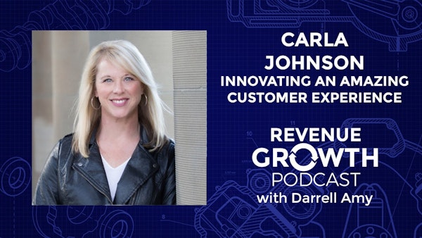Carla Johnson-Innovating an Amazing Customer Experience