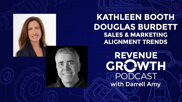 Kathleen Booth and Douglas Burdett-Sales & Marketing Alignment Trends