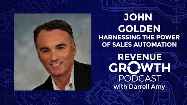John Golden-Harnessing the Power of Sales Automation