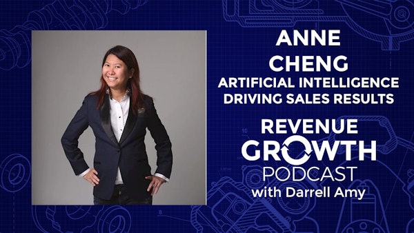Anne Cheng-Artificial Intelligence Driving Sales Results