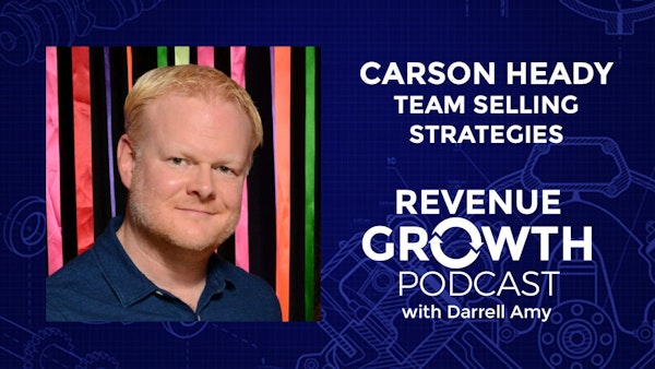 Carson Heady-Team Selling Strategies