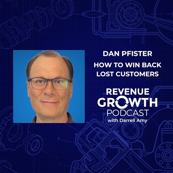 Dan Pfister-How To Win Back Lost Customers