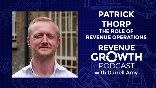 Patrick Thorp-The Role of Revenue Operations