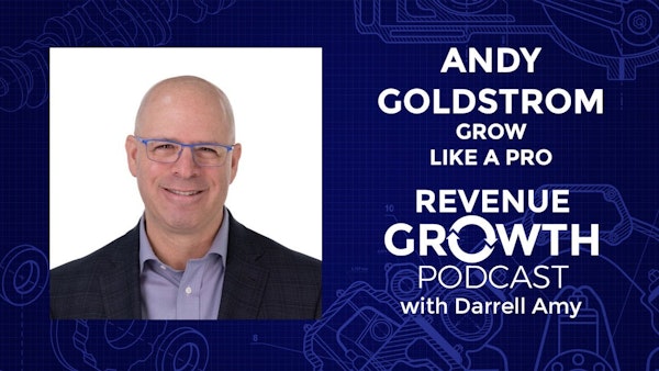 Andy Goldstrom-Grow Like a Pro