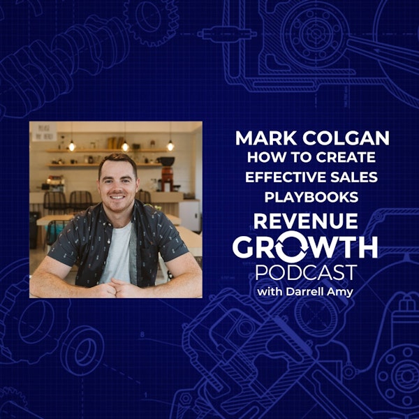 Mark Colgan-How To Create Effective Sales Playbooks